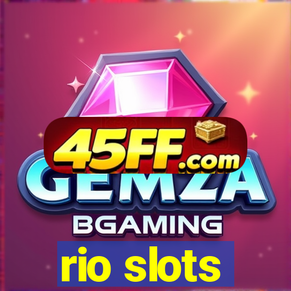 rio slots